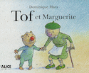 Tof et Marguerite